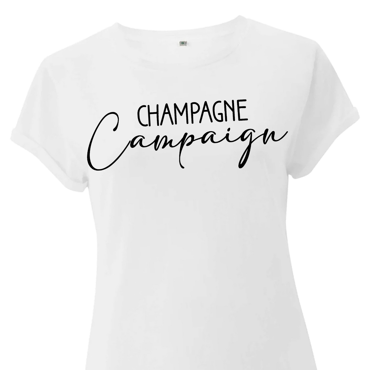 Champagne Campaign T-shirt-Lovely Text
