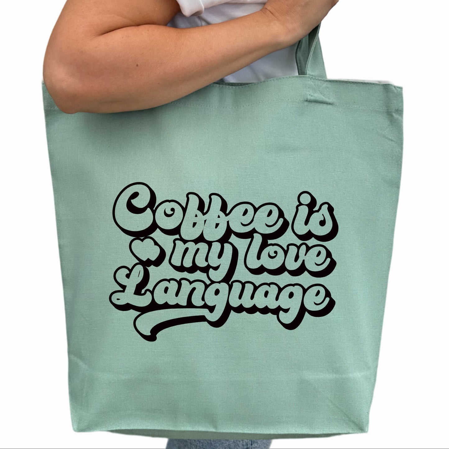 Coffee is my Love Language Tygpåse-Lovely Text