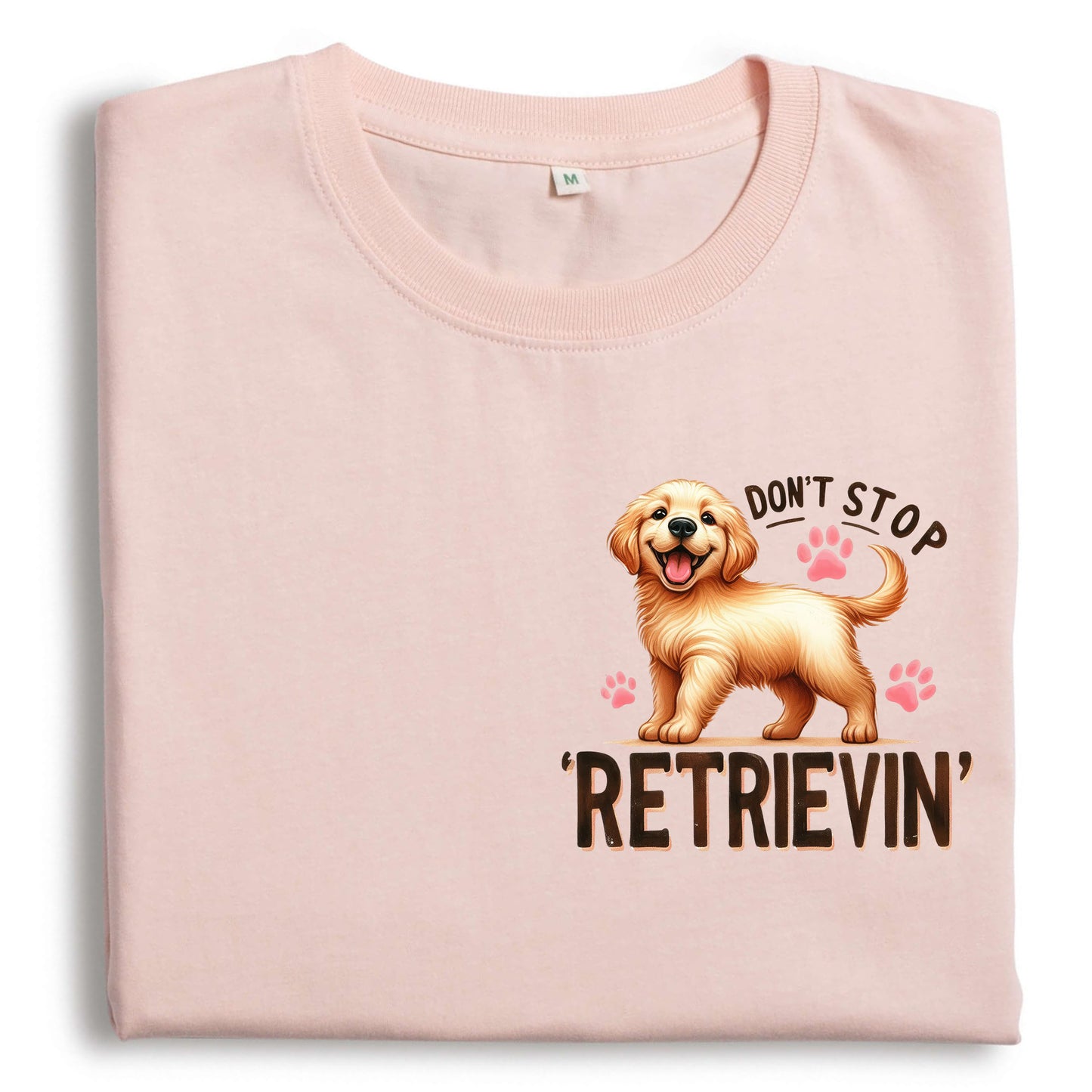 Golden Retriever T-shirt – Don't Stop Retrievin’