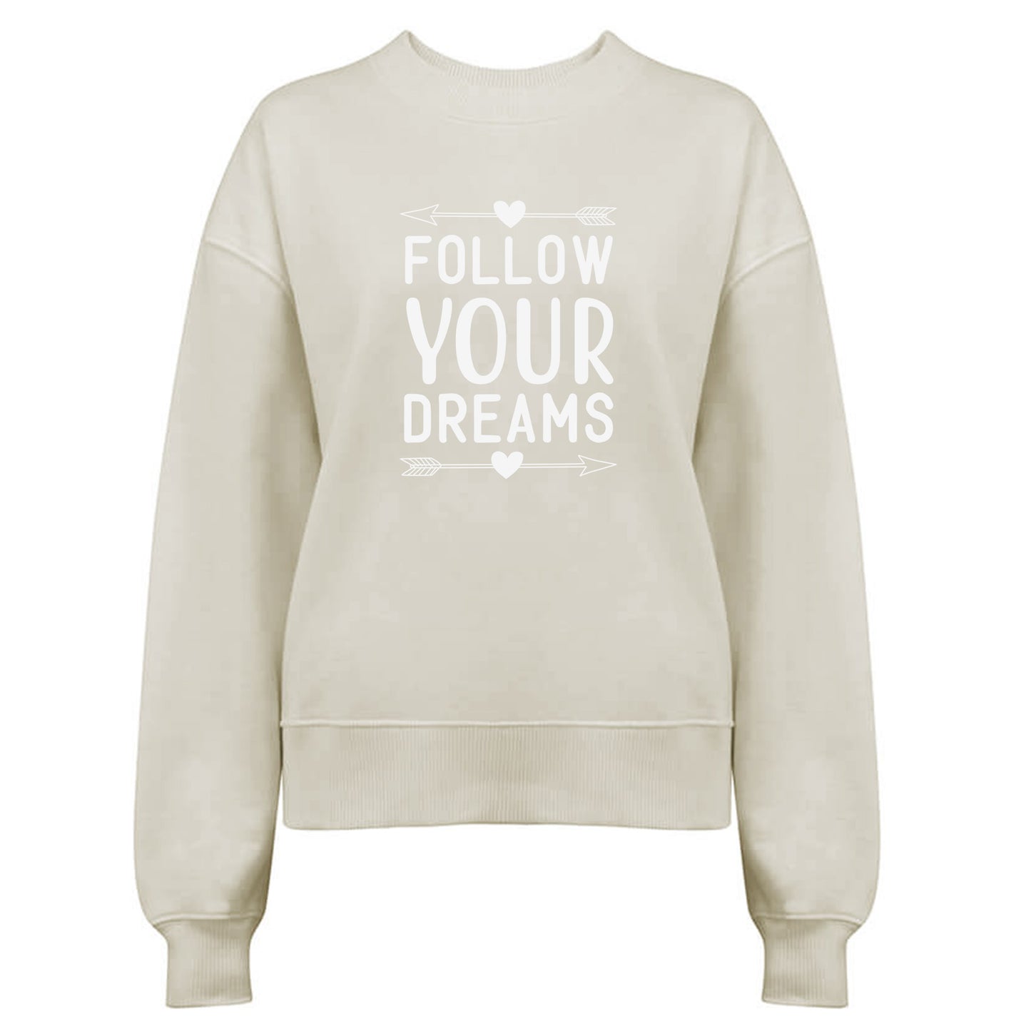 Follow Your Dreams Tröja-Lovely Text