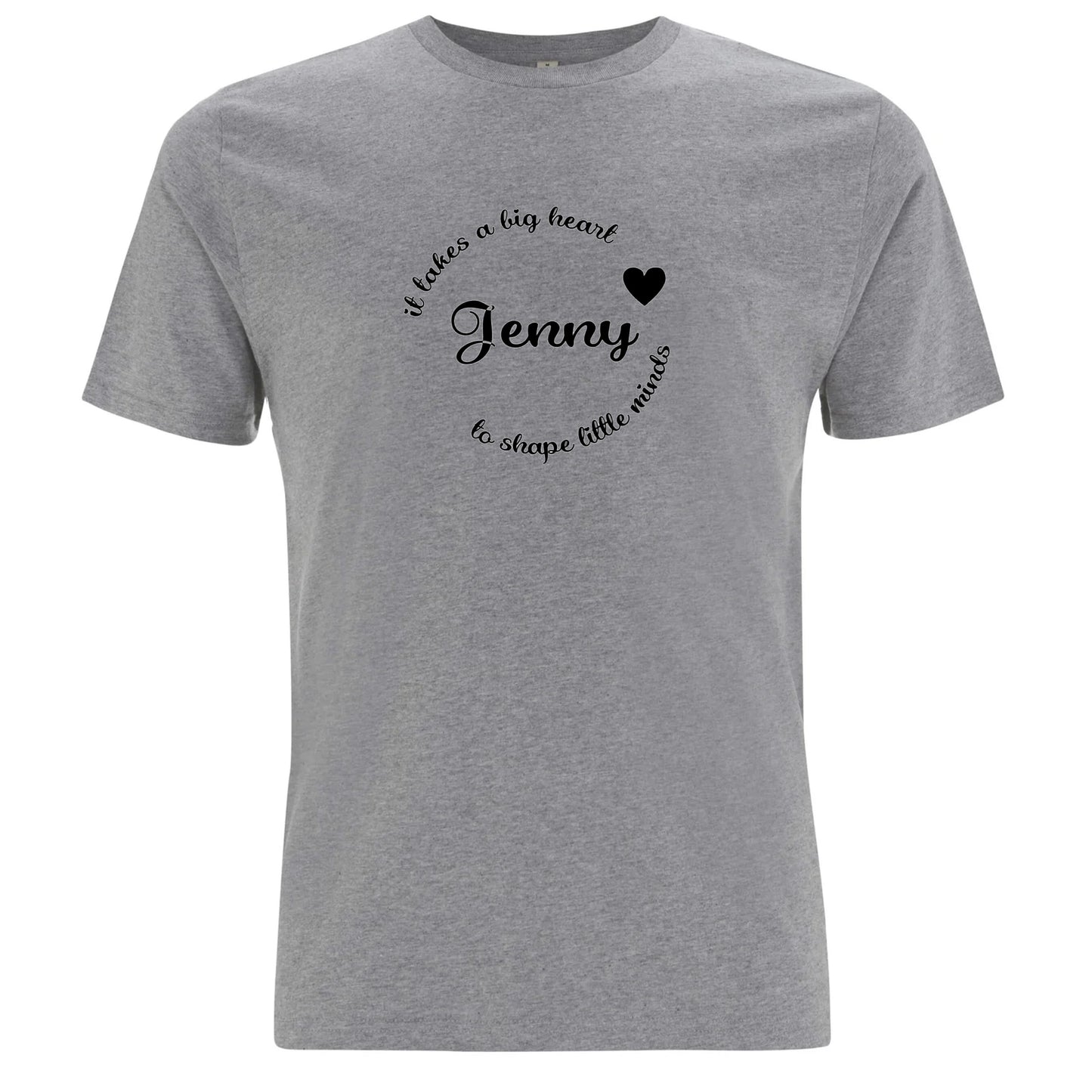 It Takes A Big Heart To Shape Little Minds Lärare T-shirt