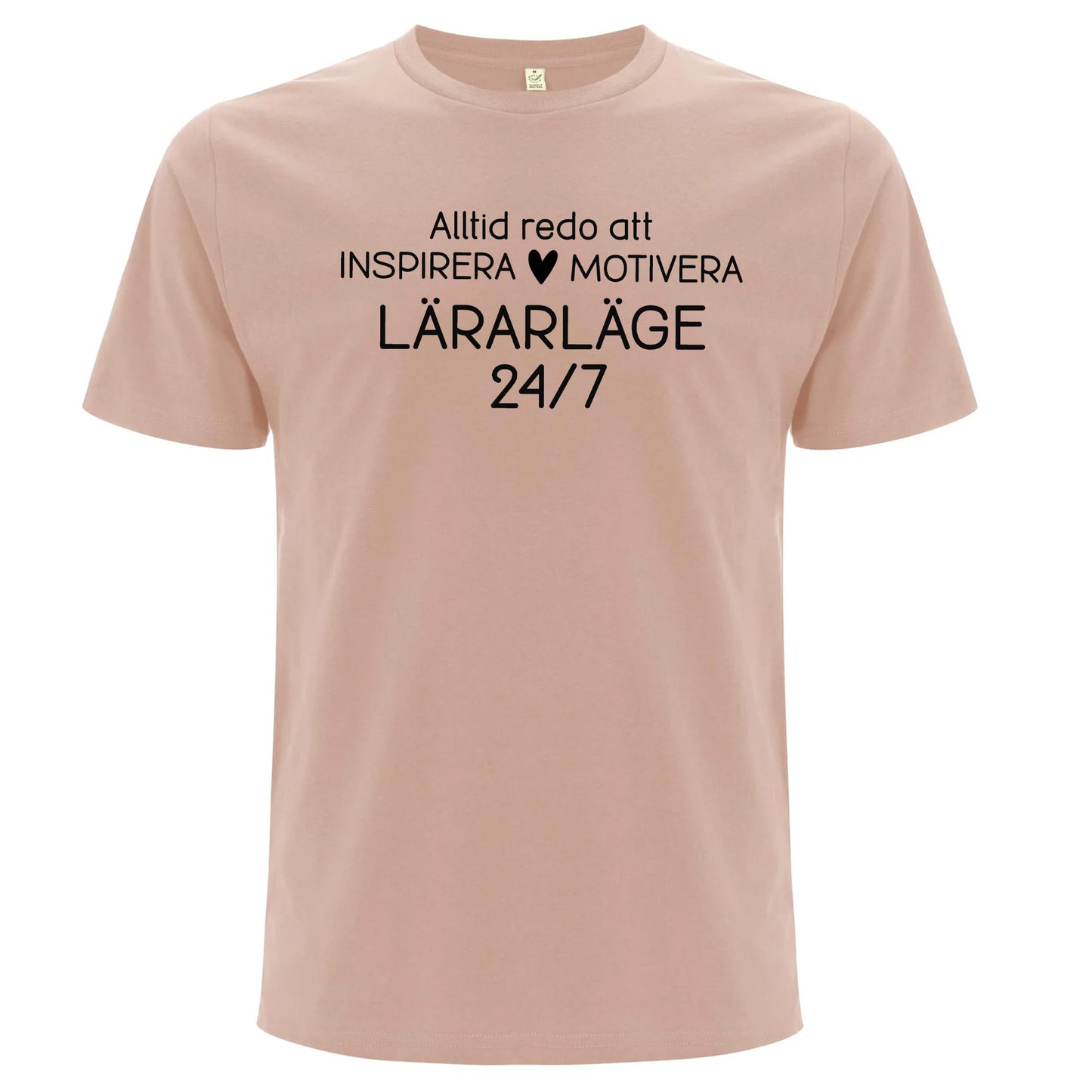 Lärarläge 24/7 - T-shirt Lärare-Lovely Text