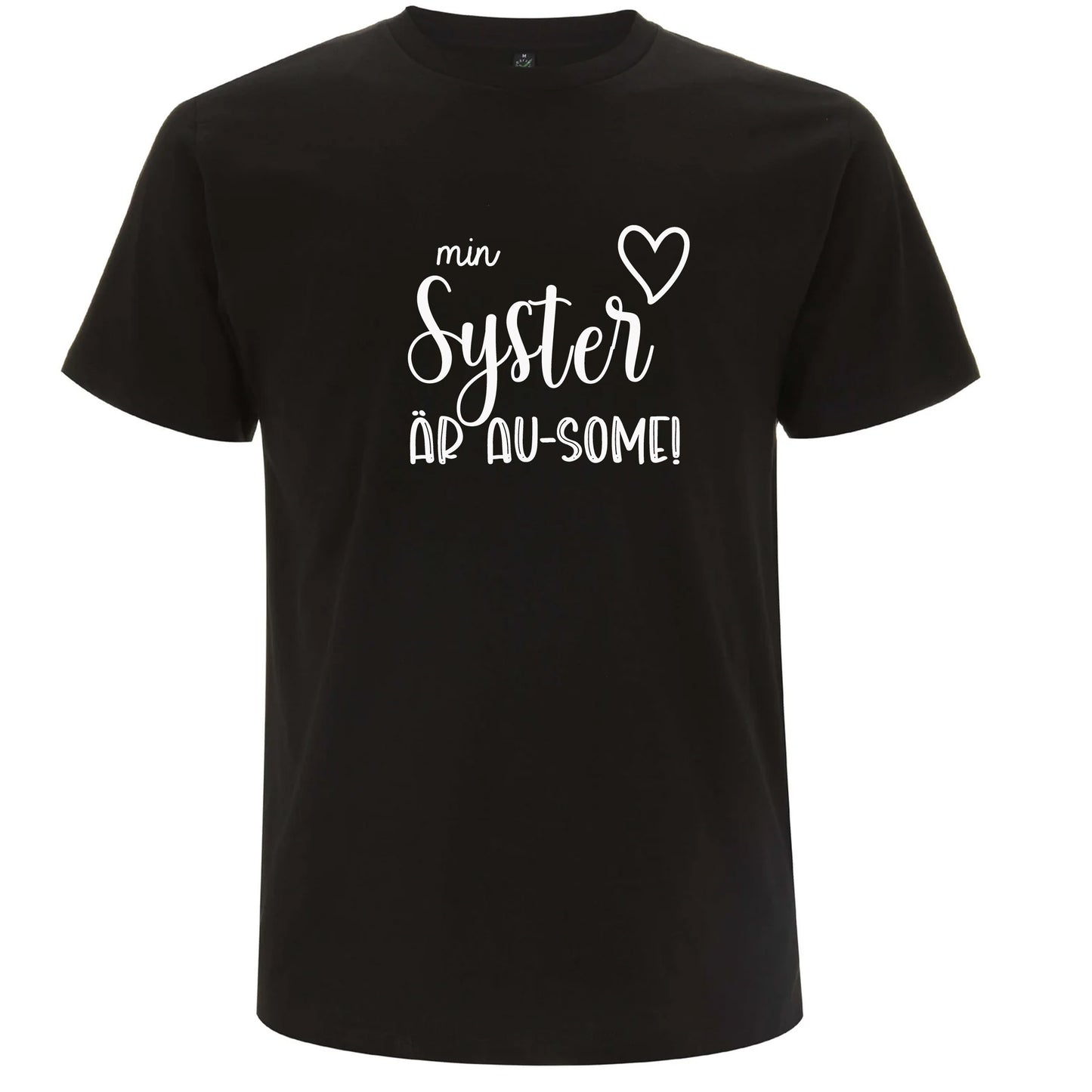 T-shirt med Autismkärlek – Min Syster är AU-SOME-Lovely Text