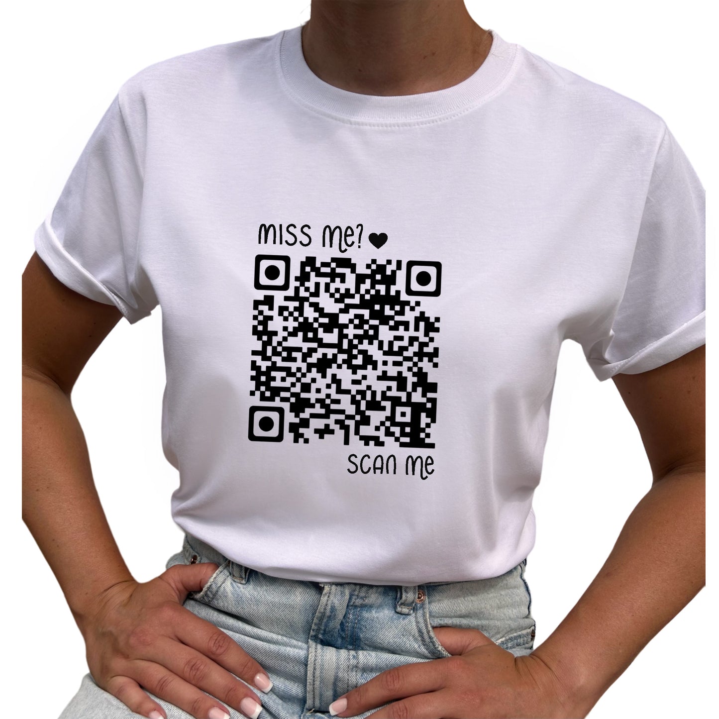 Miss Me? Scan Me QR kod T-shirt