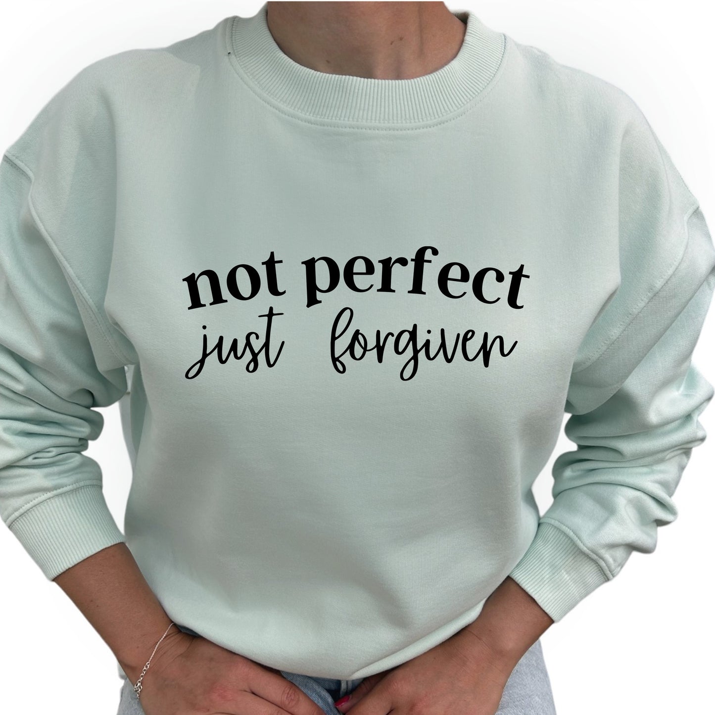 Not Perfect Just Forgiven Tröja-Lovely Text