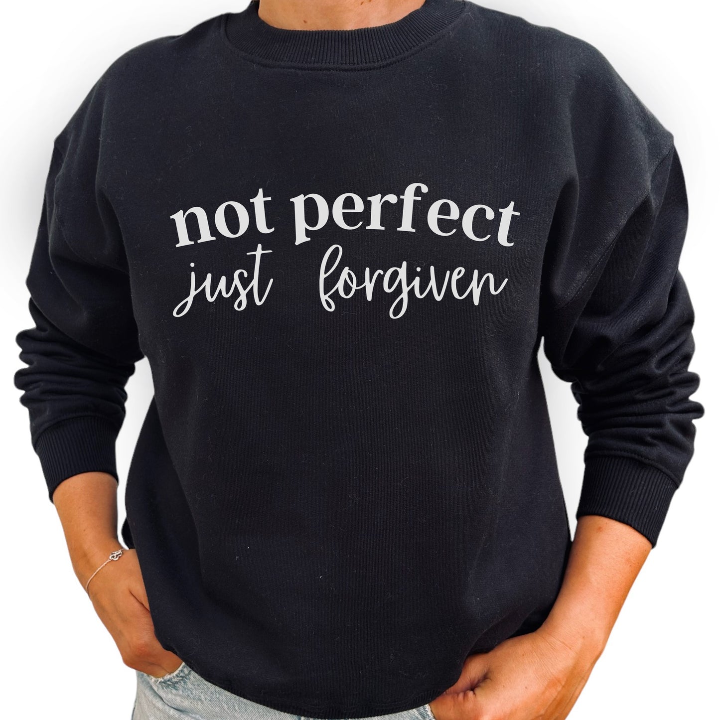 Not Perfect Just Forgiven Tröja-Lovely Text