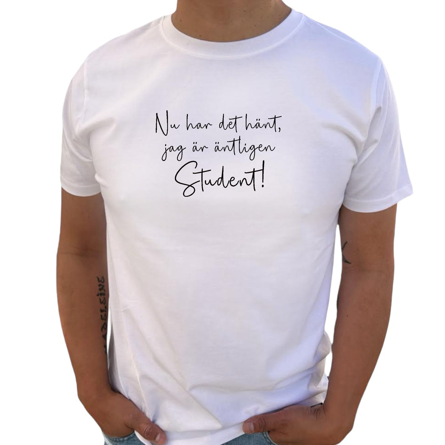 Nu har det hänt Student T-shirt-Lovely Text