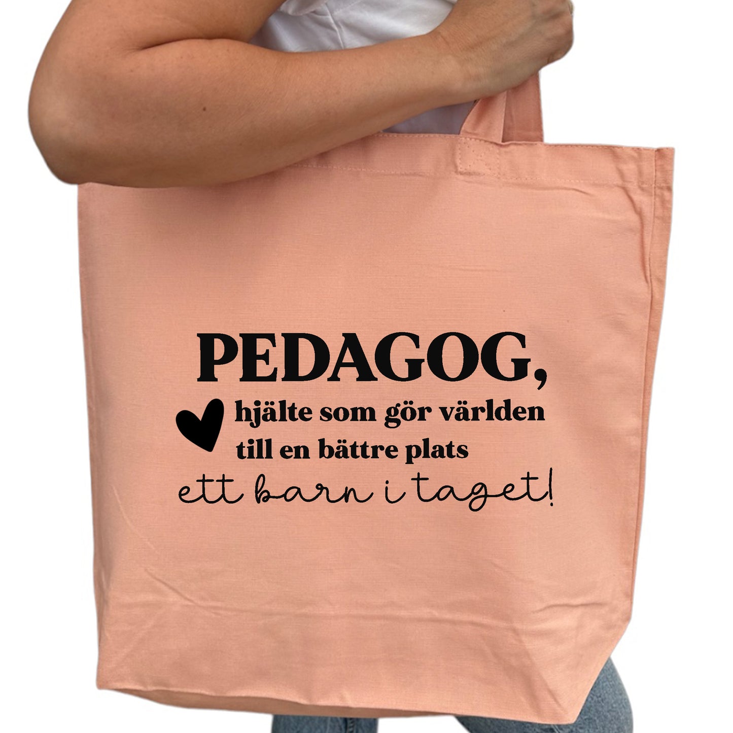 Pedagog/Lärare - Hjälte som gör världen till en bättre plats - Tygpåse Lärare-Lovely Text