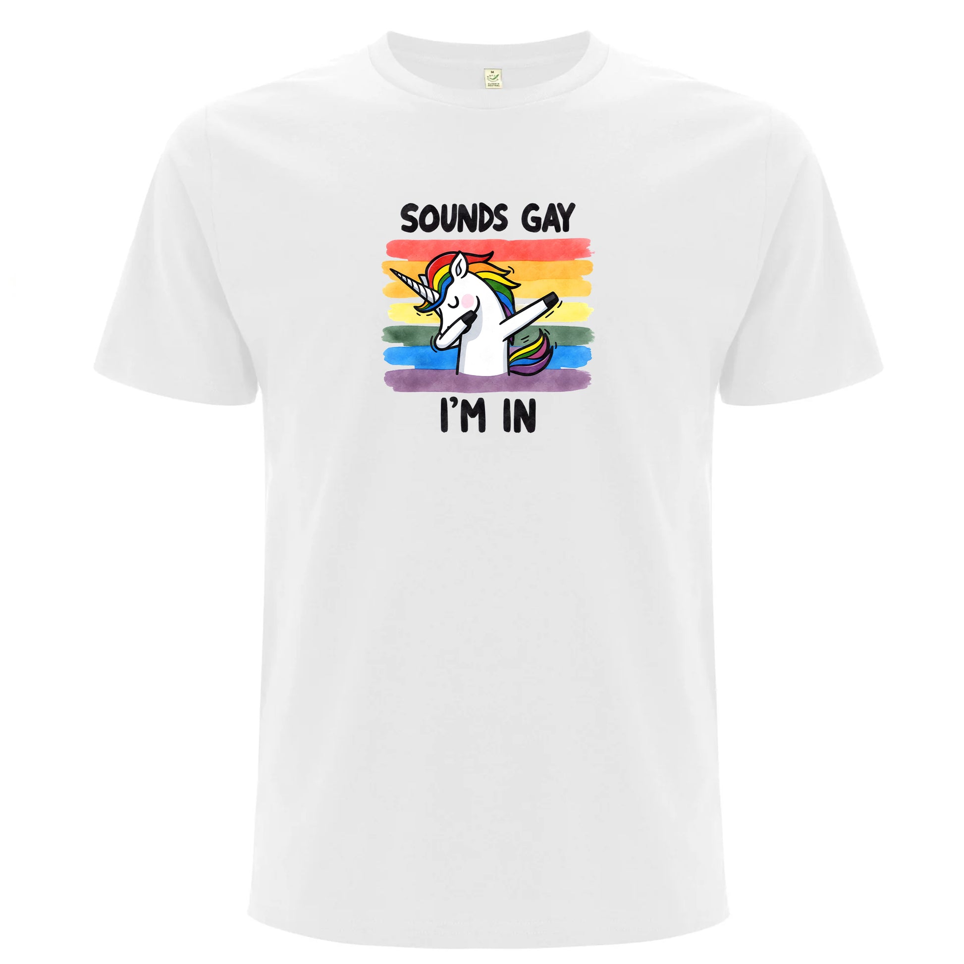 Sounds Gay, I’m In – T-shirt med enhörning (Unisex)-Lovely Text