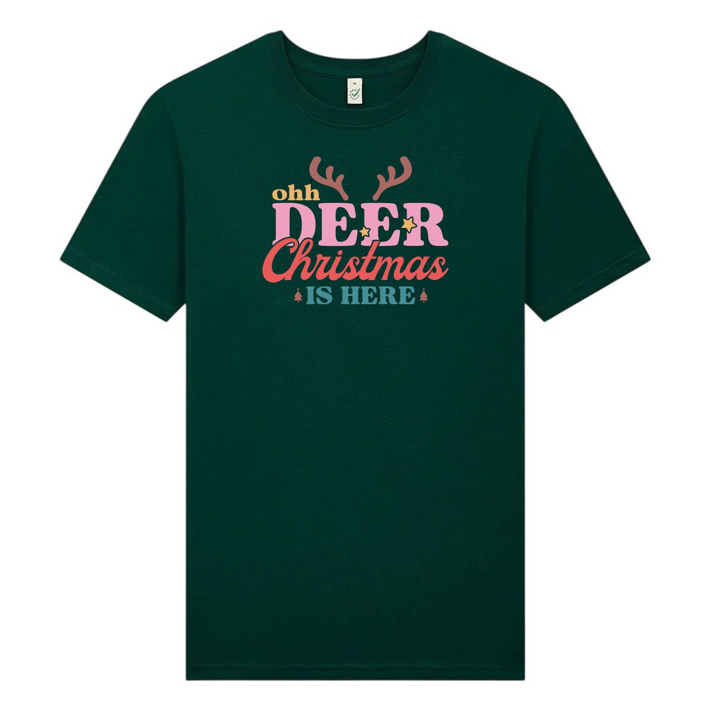 Ohh Deer Christmas Is Here Jul T-shirt Unisex