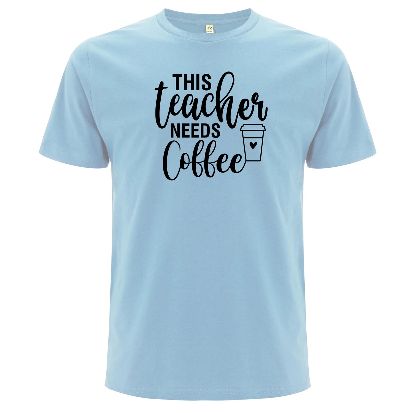 This Teacher Needs Coffee – Denna Lärare Behöver Kaffe T-shirt-Lovely Text