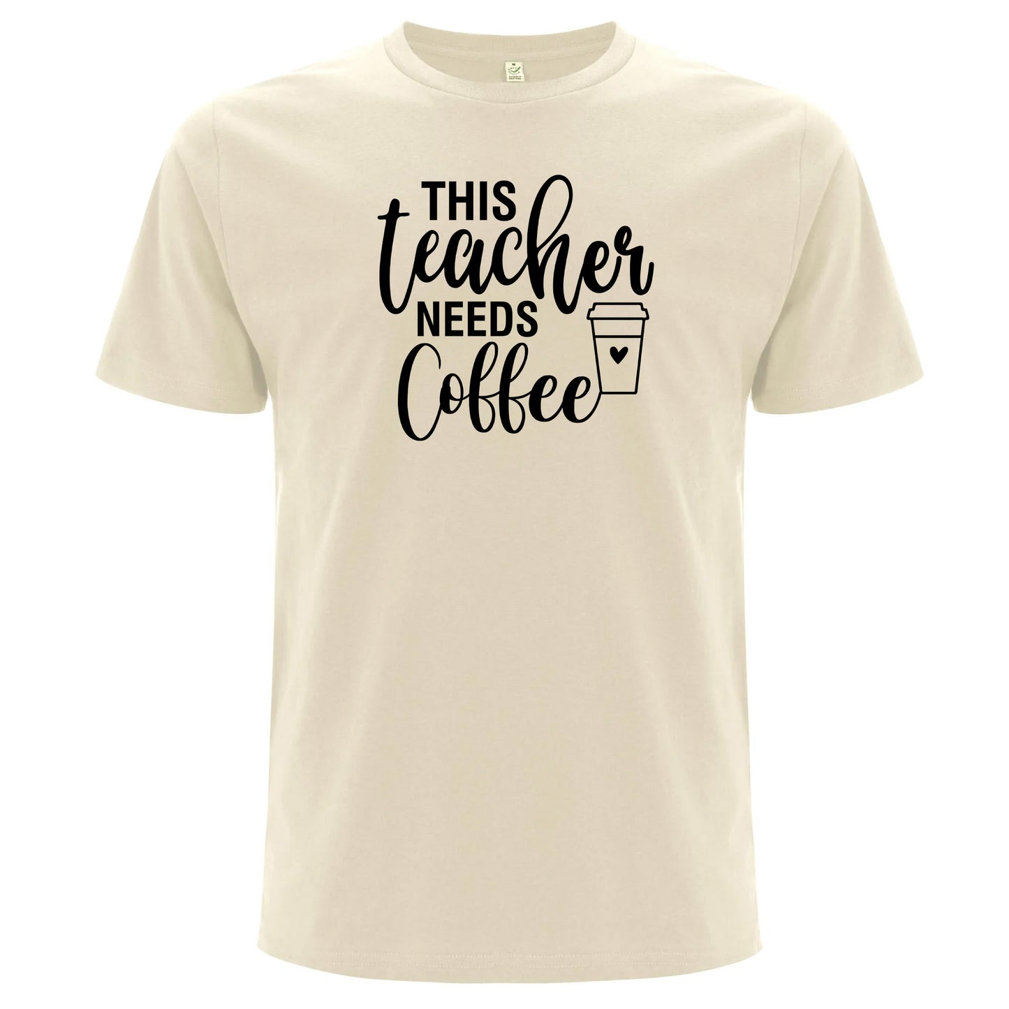 This Teacher Needs Coffee – Denna Lärare Behöver Kaffe T-shirt-Lovely Text