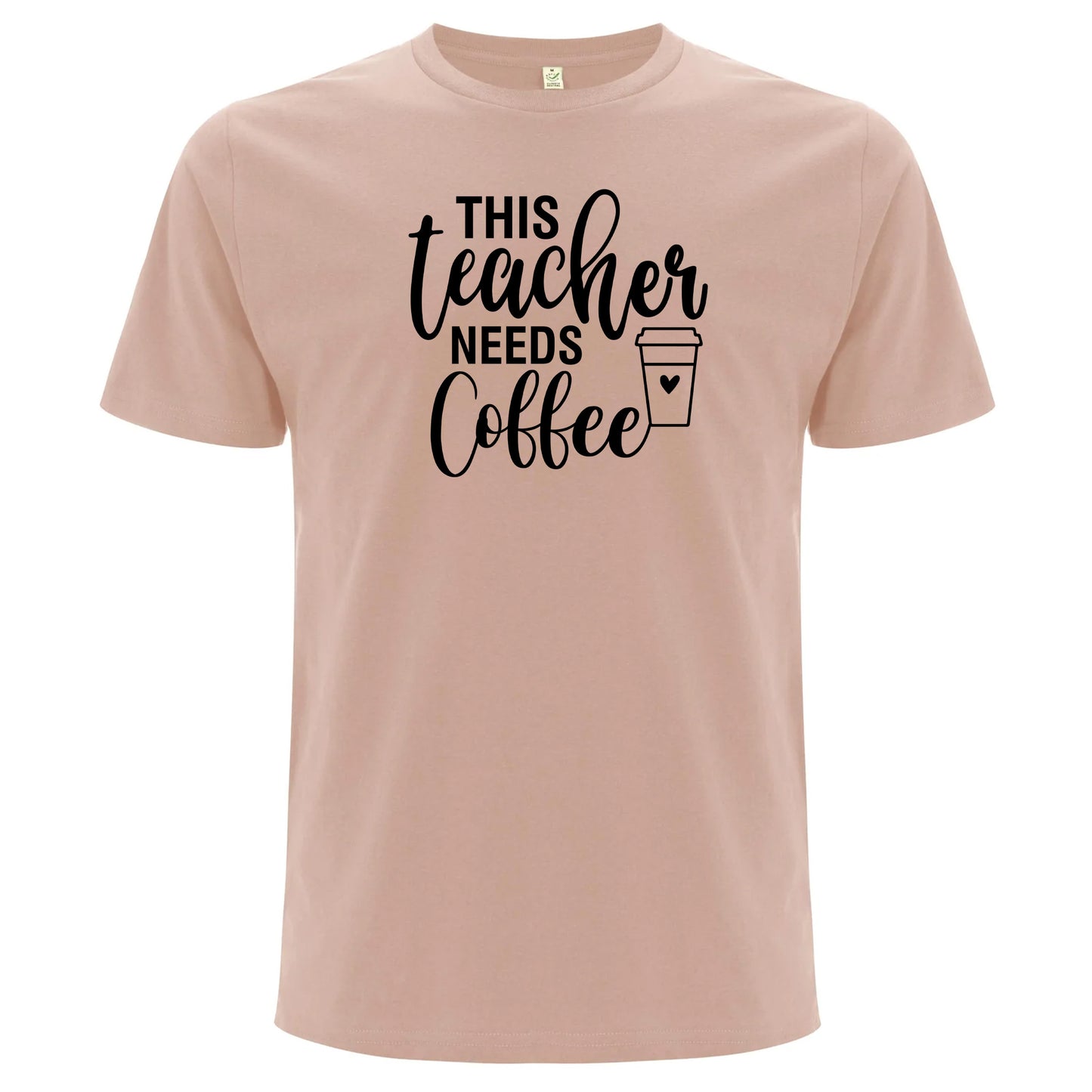 This Teacher Needs Coffee – Denna Lärare Behöver Kaffe T-shirt-Lovely Text