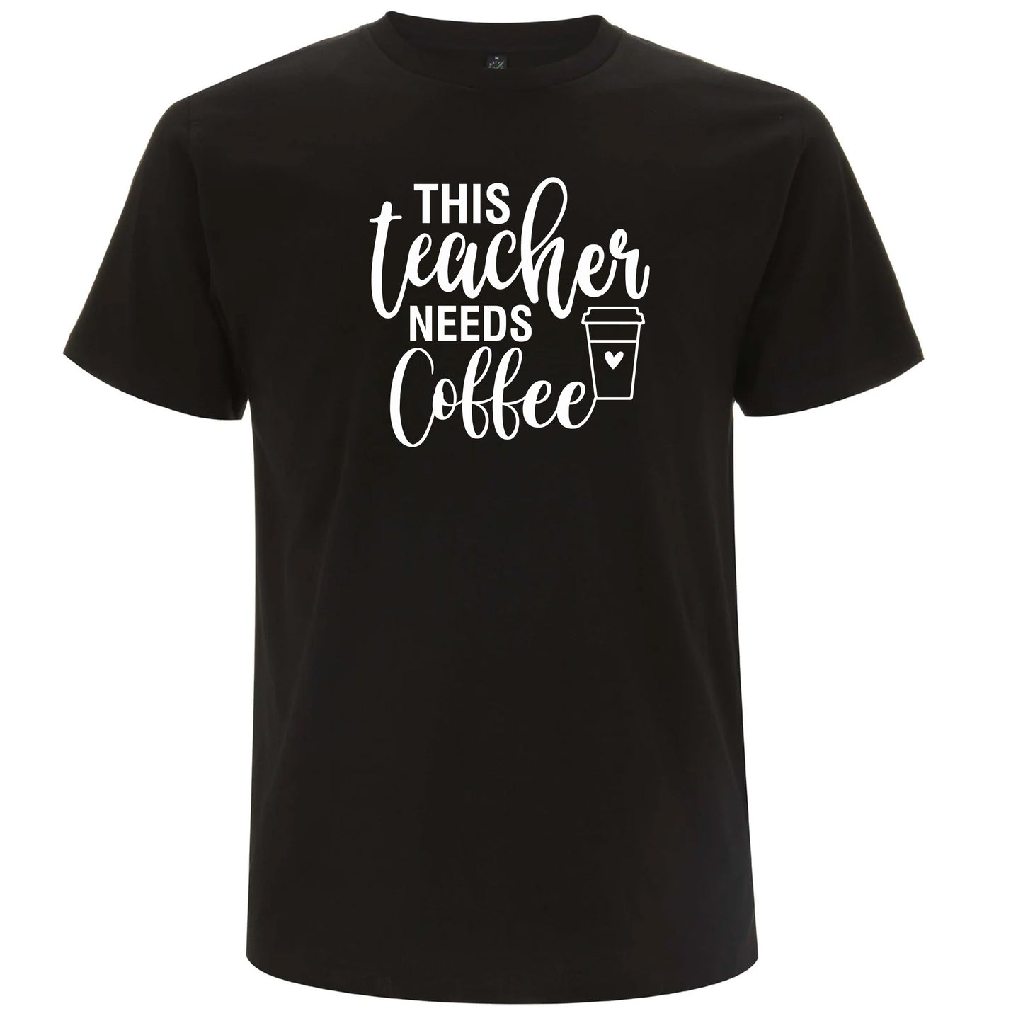 This Teacher Needs Coffee – Denna Lärare Behöver Kaffe T-shirt-Lovely Text