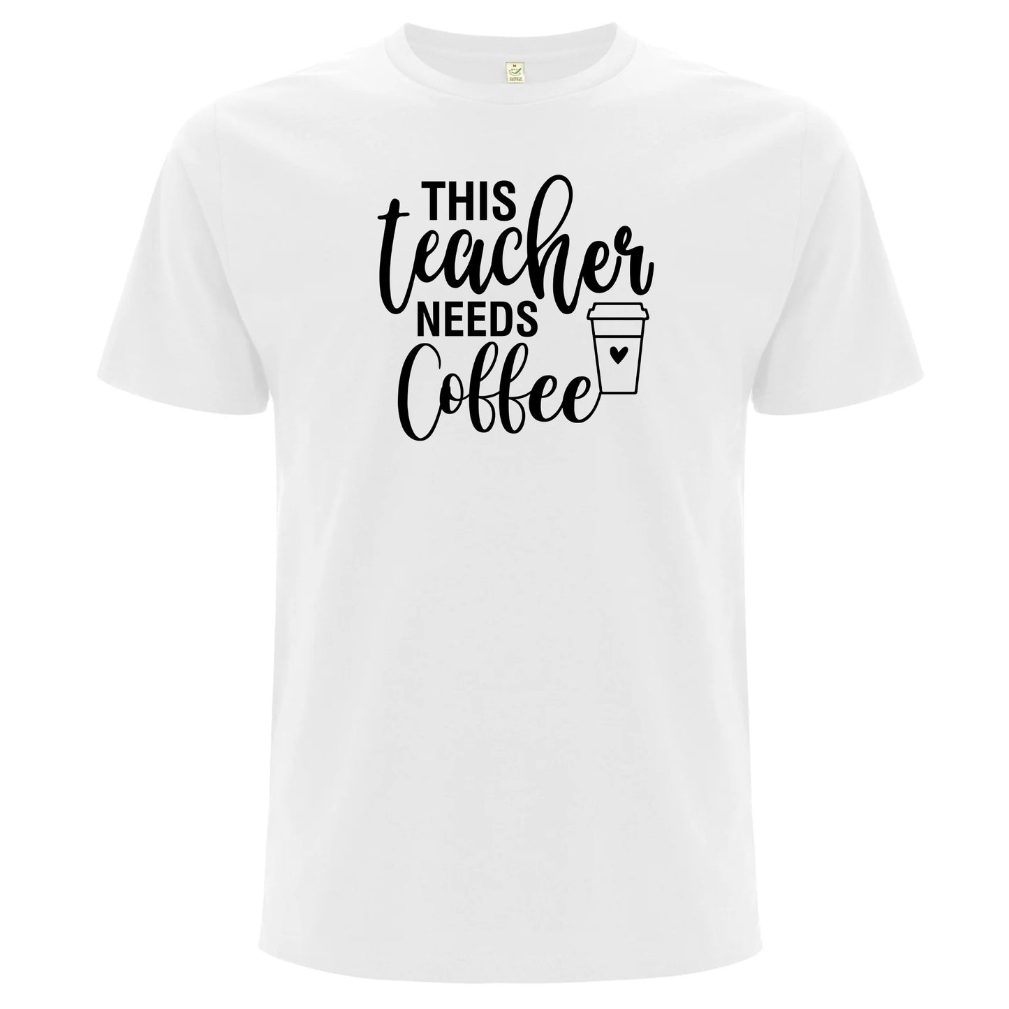 This Teacher Needs Coffee – Denna Lärare Behöver Kaffe T-shirt-Lovely Text