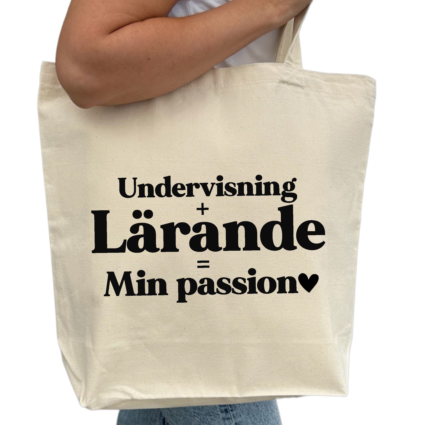 Undervisning Lärande Min Passion - Tygpåse Lärare-Lovely Text