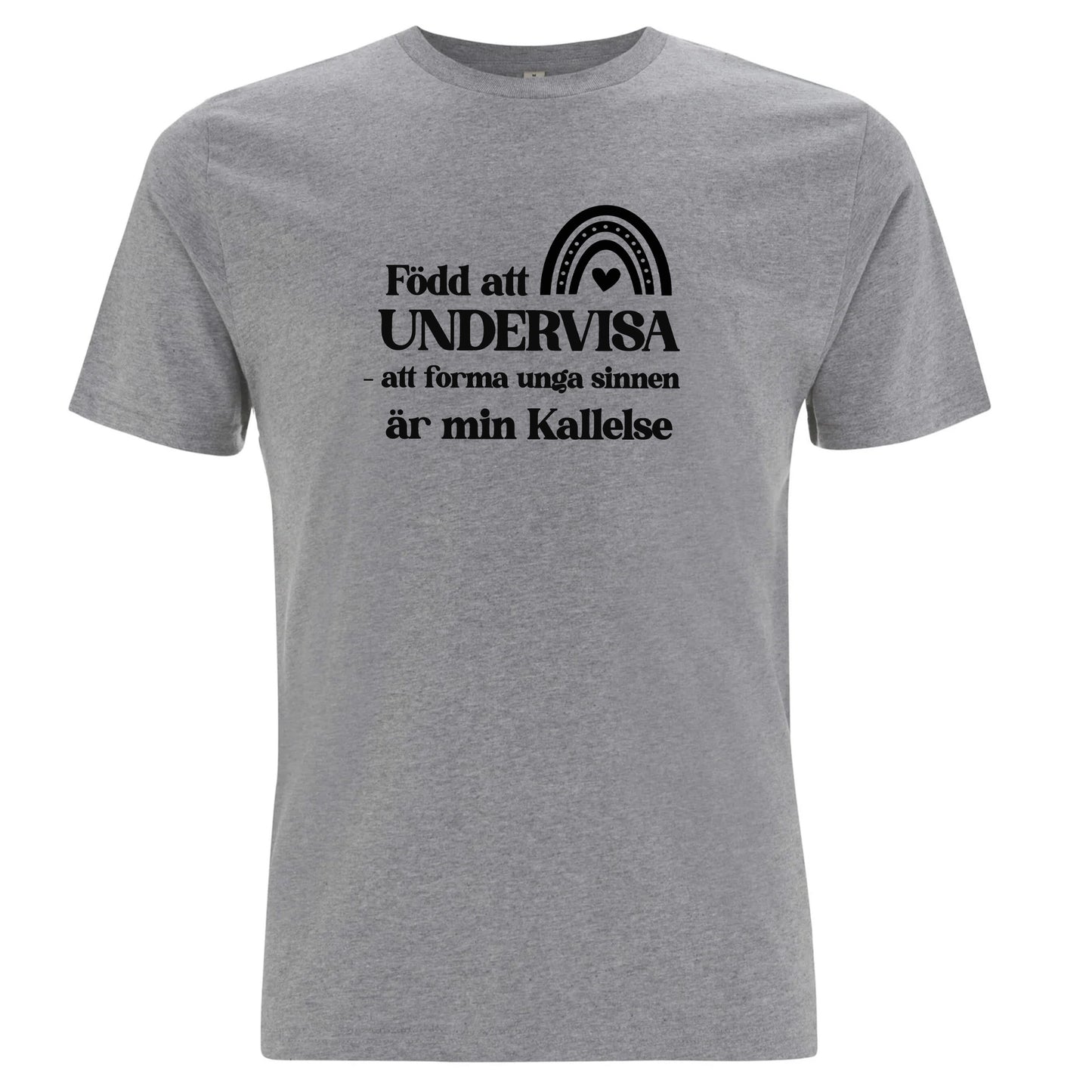 Född att Undervisa - T-shirt Lärare-Lovely Text