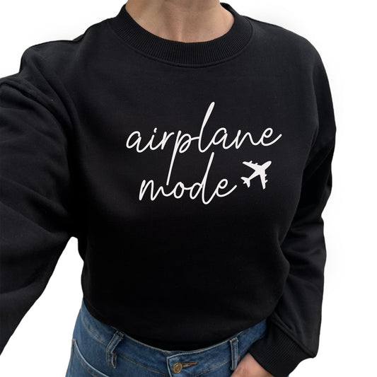 Airplane Mode Sweatshirt
