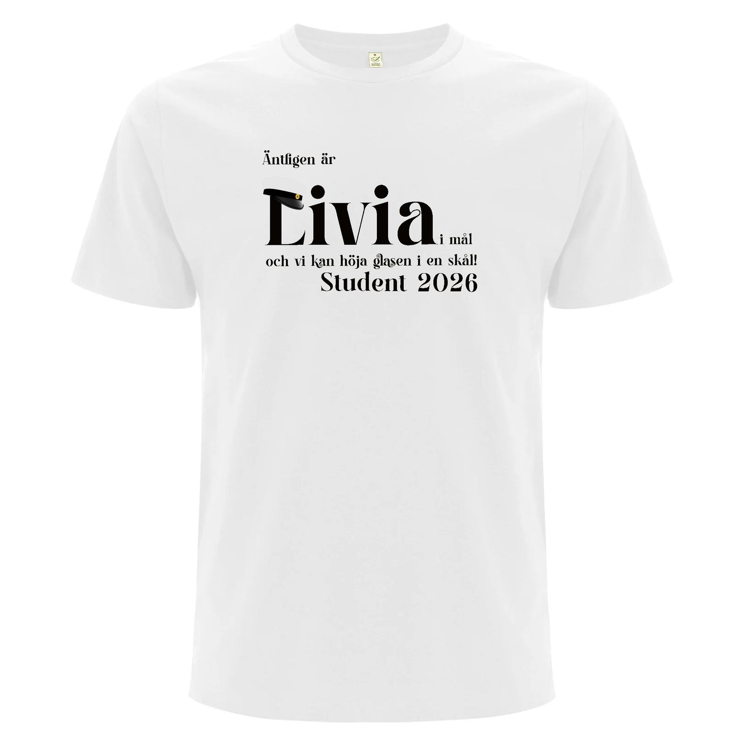 Äntligen är [Namn] student 2026 – Unisex T-shirt