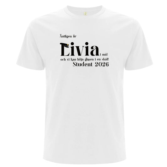 Äntligen är [Namn] student 2026 – Unisex T-shirt