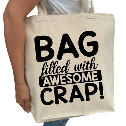 Bag Filled With Awesome Crap Tygpåse