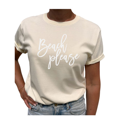 Beach Please T-shirt