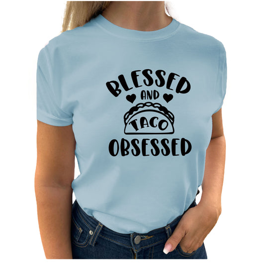 Blessed And Taco Obsessed T-shirt