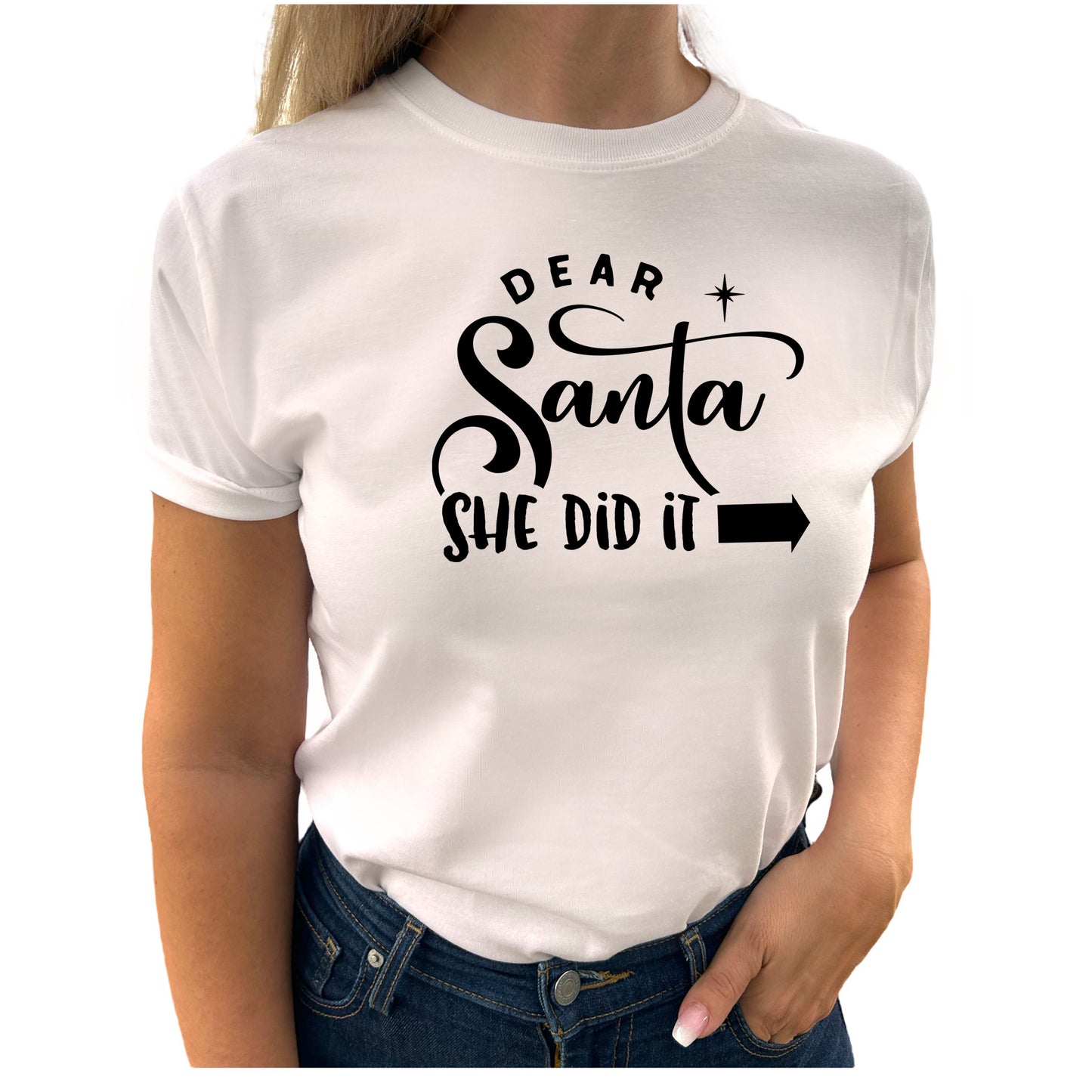 Dear Santa She Did It Jul T-shirt