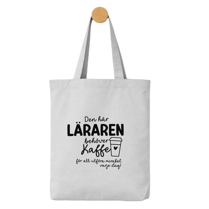 Tygpåse – Den här pedagogen / läraren behöver kaffe