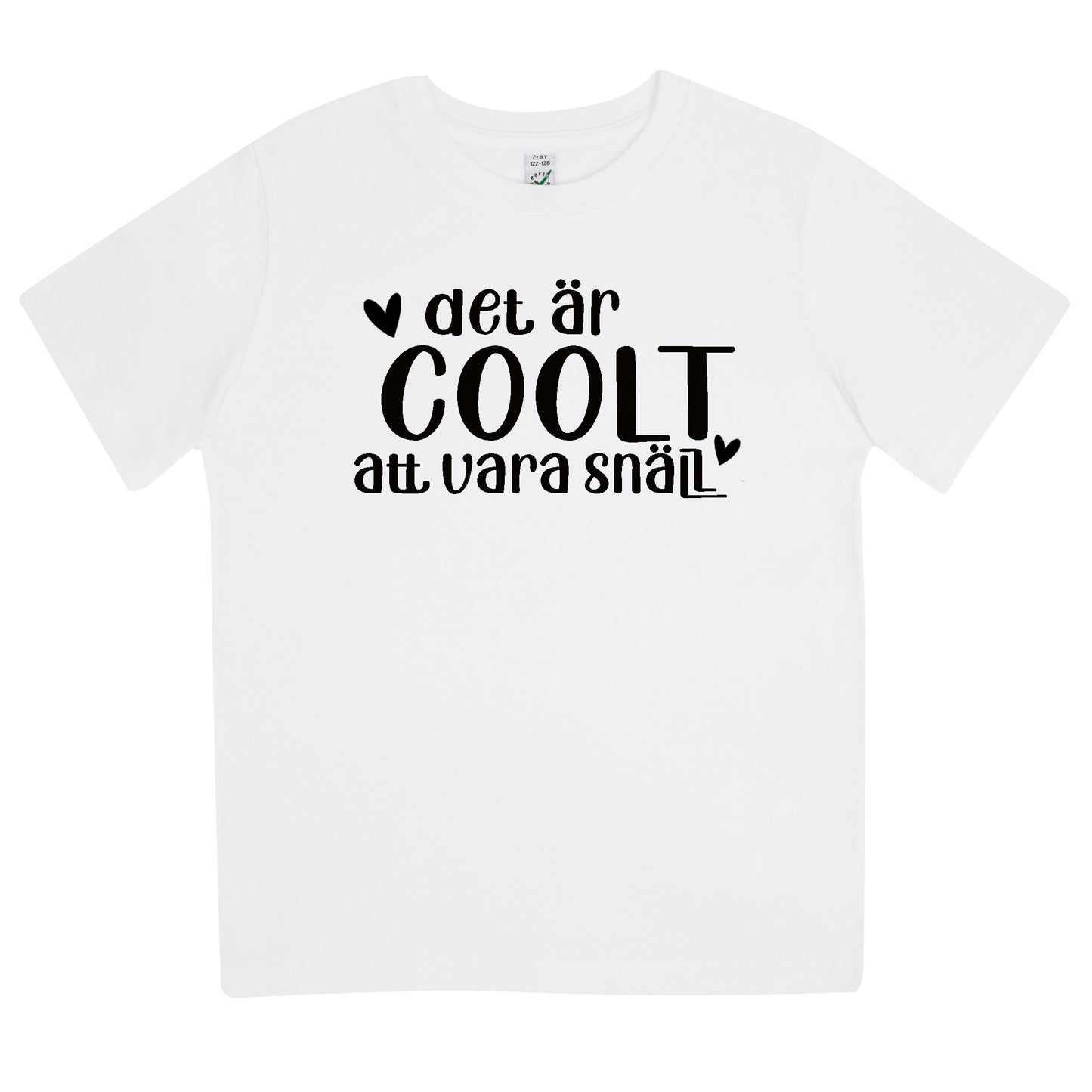 Det är Coolt att vara Snäll T-shirt Barn