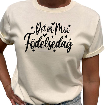 Det är min Födelsedag Födelsedags T-shirt