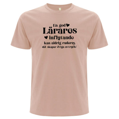 En god Lärares inflytande - T-shirt Lärare