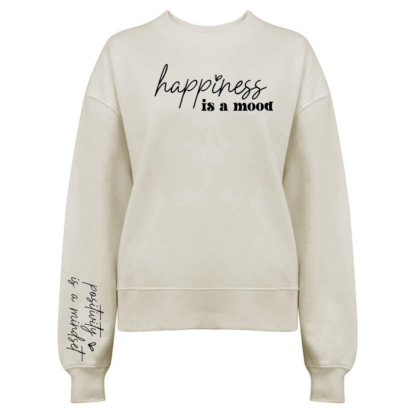 Happiness Is a Mood Tröja