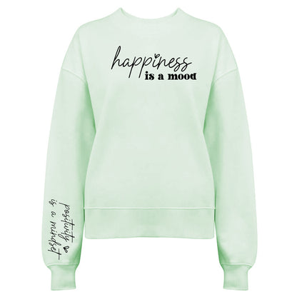 Happiness Is a Mood Tröja