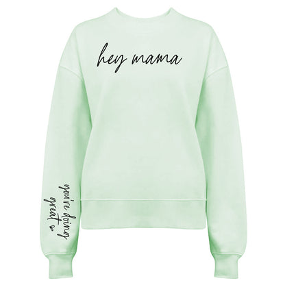 Hey Mama - Mamma Tröja