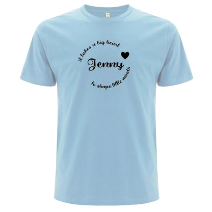 It Takes A Big Heart To Shape Little Minds Lärare T-shirt