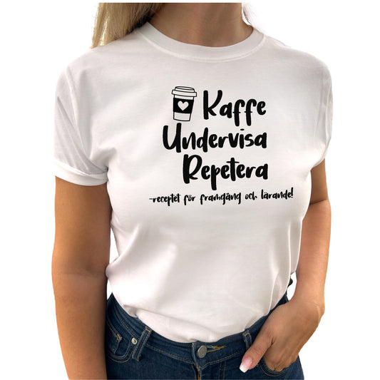 Kaffe Undervisa Repetera - T-shirt Lärare