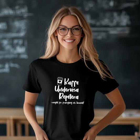 Kaffe Undervisa Repetera - T-shirt Lärare