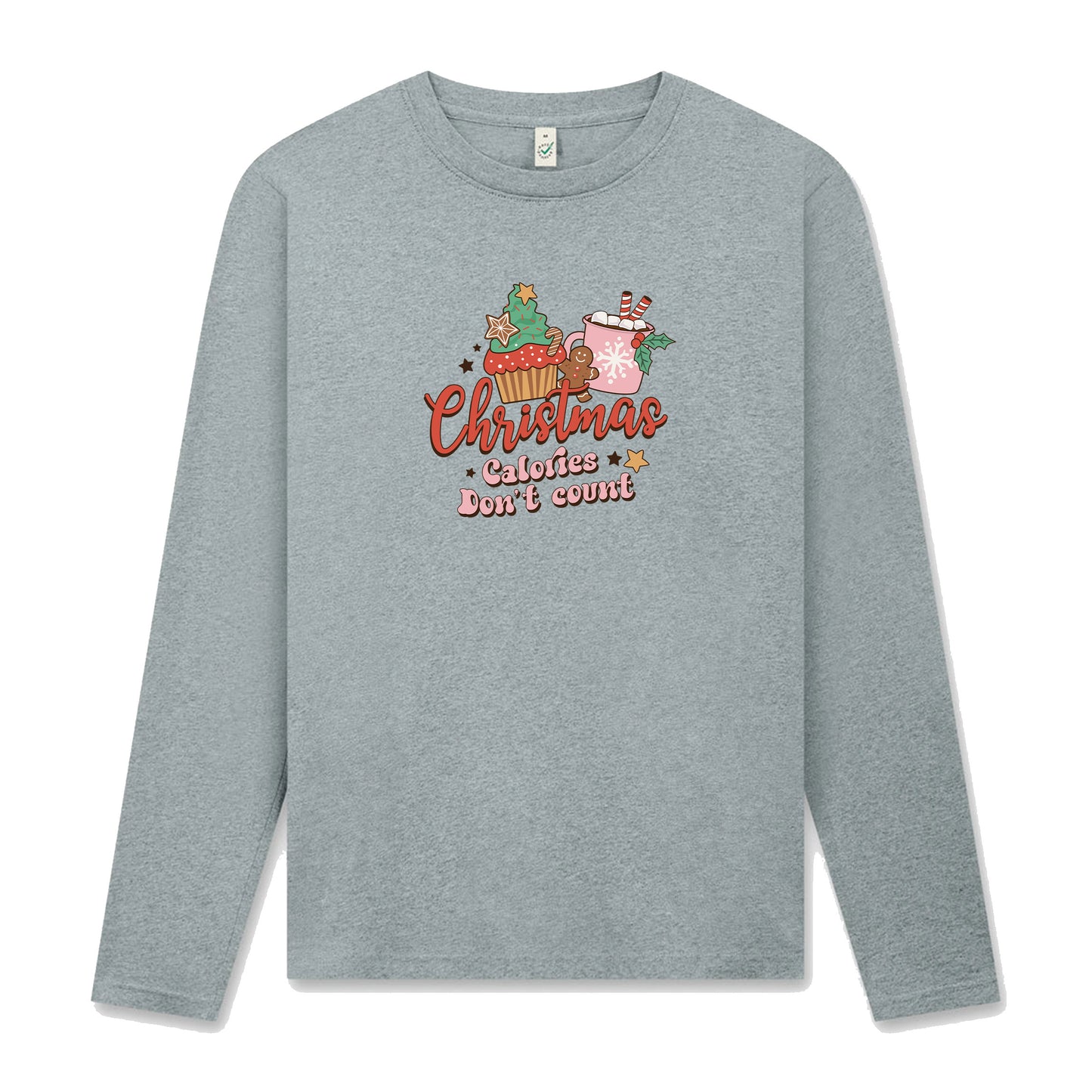 Christmas Calories Don’t Count Långärmad T-shirt Unisex – Perfekt för December