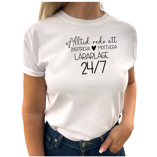 Lärarläge 24/7 - T-shirt Lärare