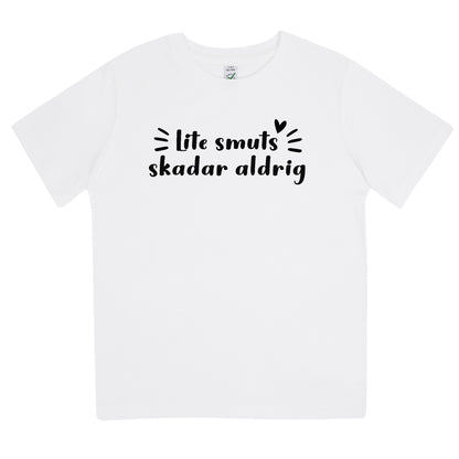 Lite Smuts skadar Aldrig T-shirt Barn-Lovely Text