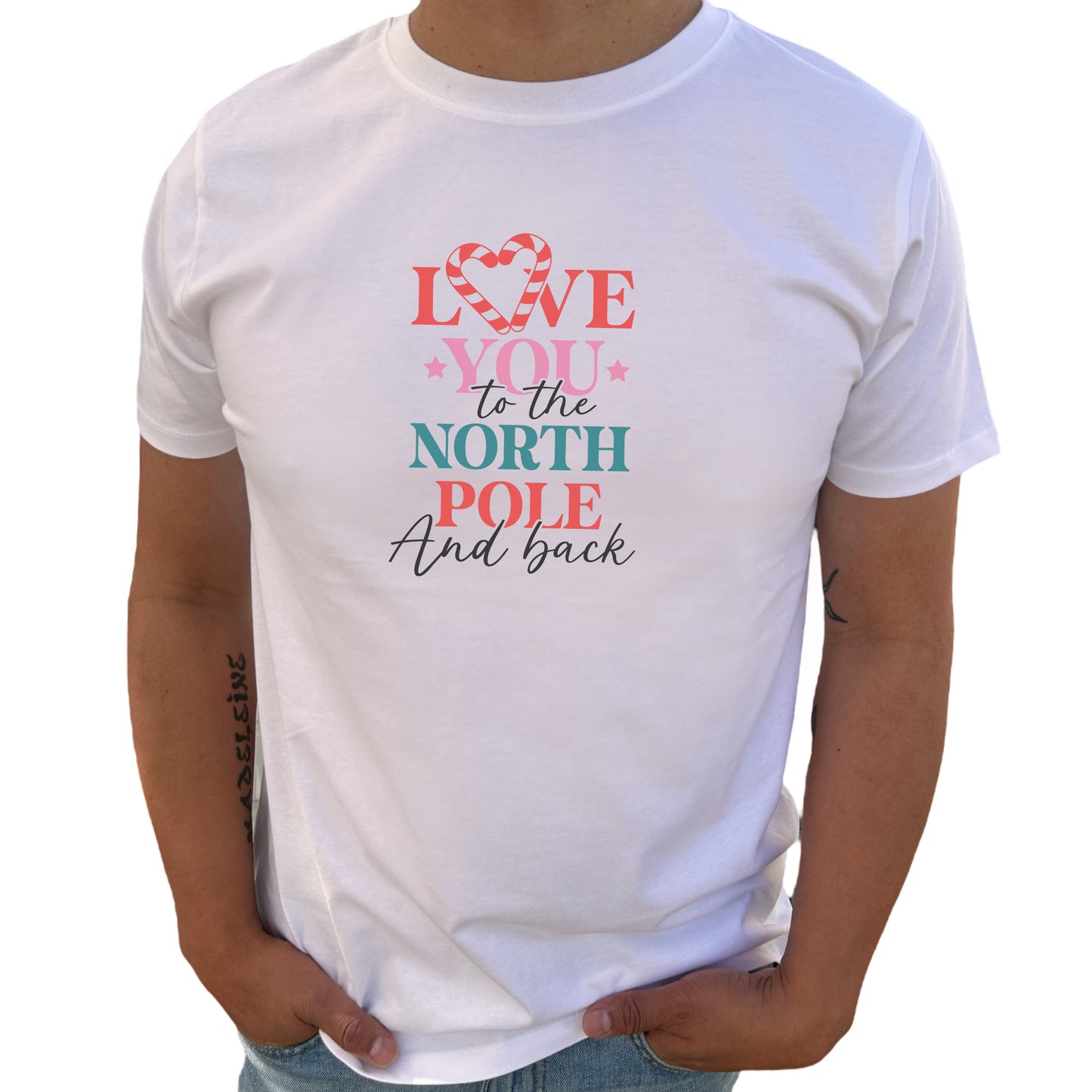 Love You To The North Pole And Back Jul T-shirt