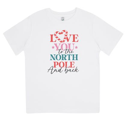 Love You To The North Pole and Back Jul T-shirt Barn-Lovely Text