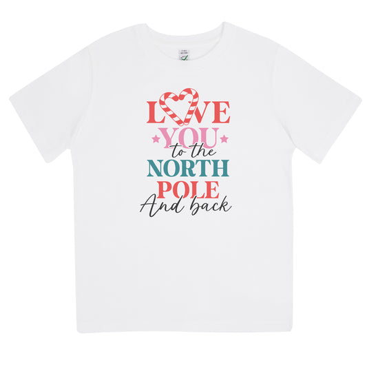 Love You To The North Pole and Back Jul T-shirt Barn-Lovely Text