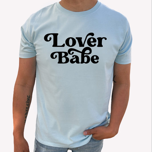 Lover Babe T-shirt