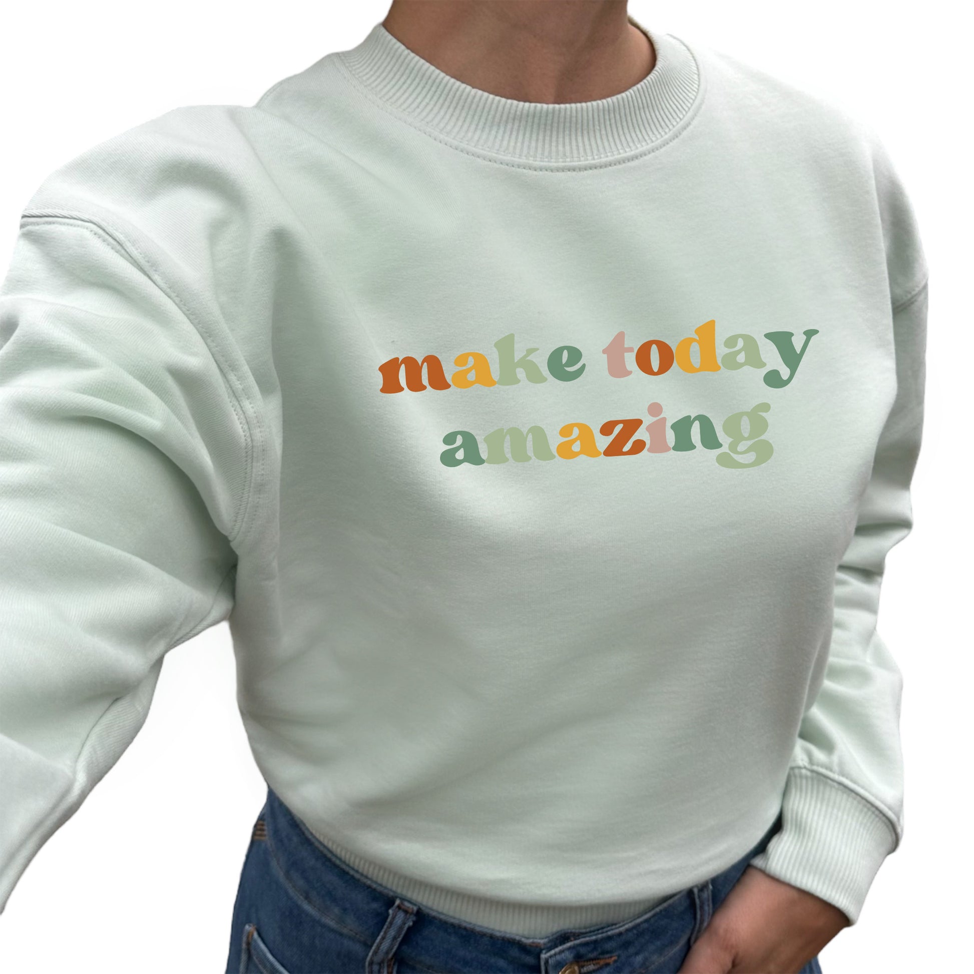 Make Today Amazing Tröja-Lovely Text