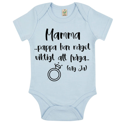 Säg ja! Babybody med frieribudskap – till mamma eller pappa
