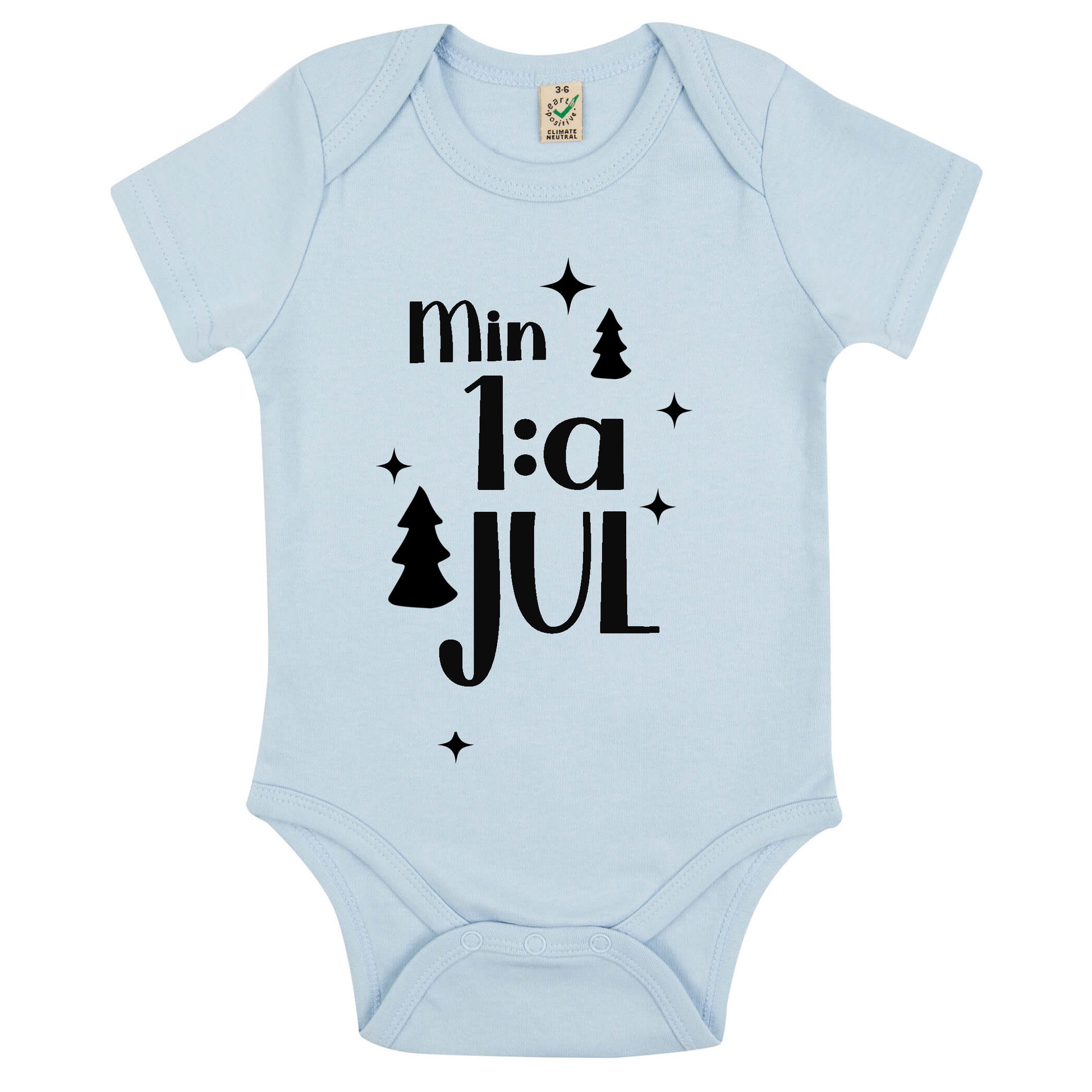 Min 1:a Jul Baby Body-Lovely Text