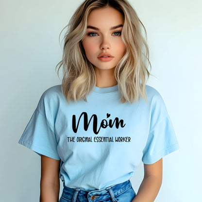 T-shirt för Mamma – Den Ursprungliga Essentiella Arbetaren-Lovely Text