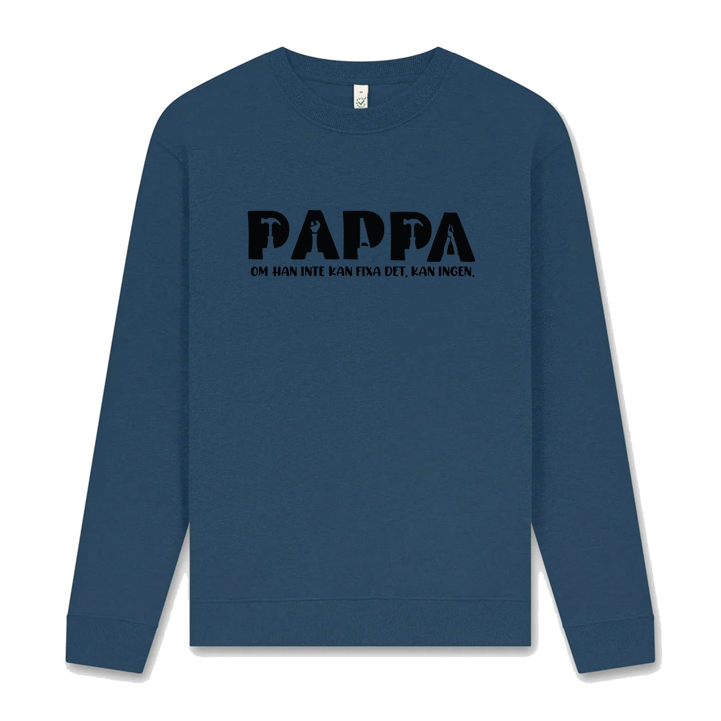 Fixar-Pappa Tröja – Om han inte kan fixa det, kan ingen!